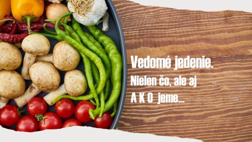 Webinár naživo online: Všímavé jedenie